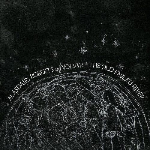 Roberts,alasdair Og Volvur - Alasdair Roberts Og Volvur - Vinyl Record