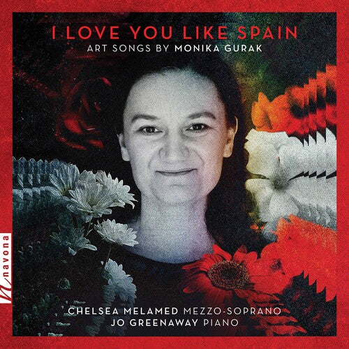 Gurak / Melamed / Greenway - I Love You Like Spain - Music CD
