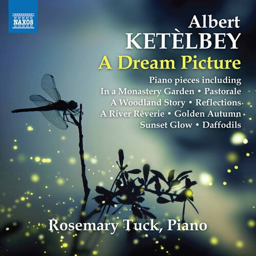 Ketelbey / Tuck - Dream Picture - Music CD
