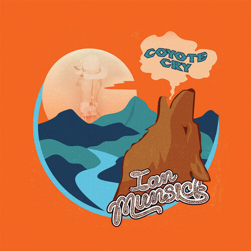 Munsick,ian - Coyote Cry - Music CD