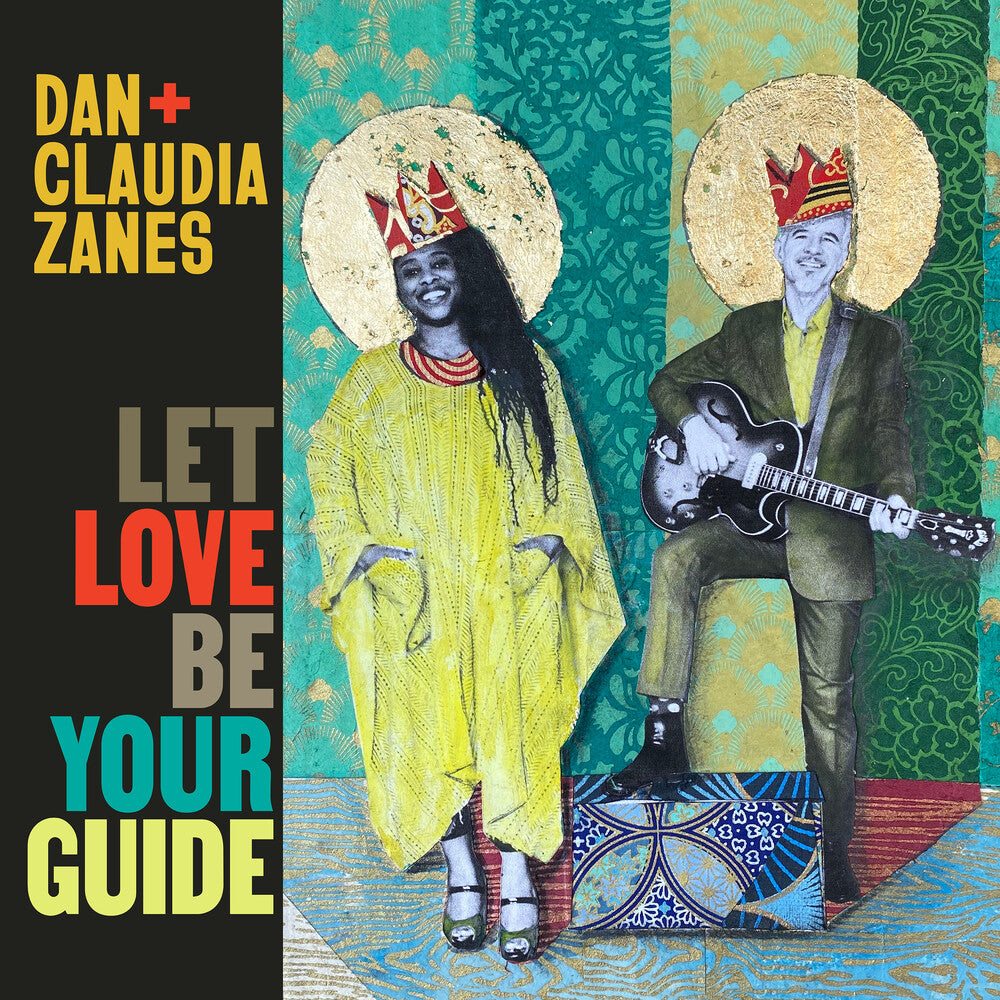 Dan + Claudia Zanes - Let Love Be Your Guide [Digipak]