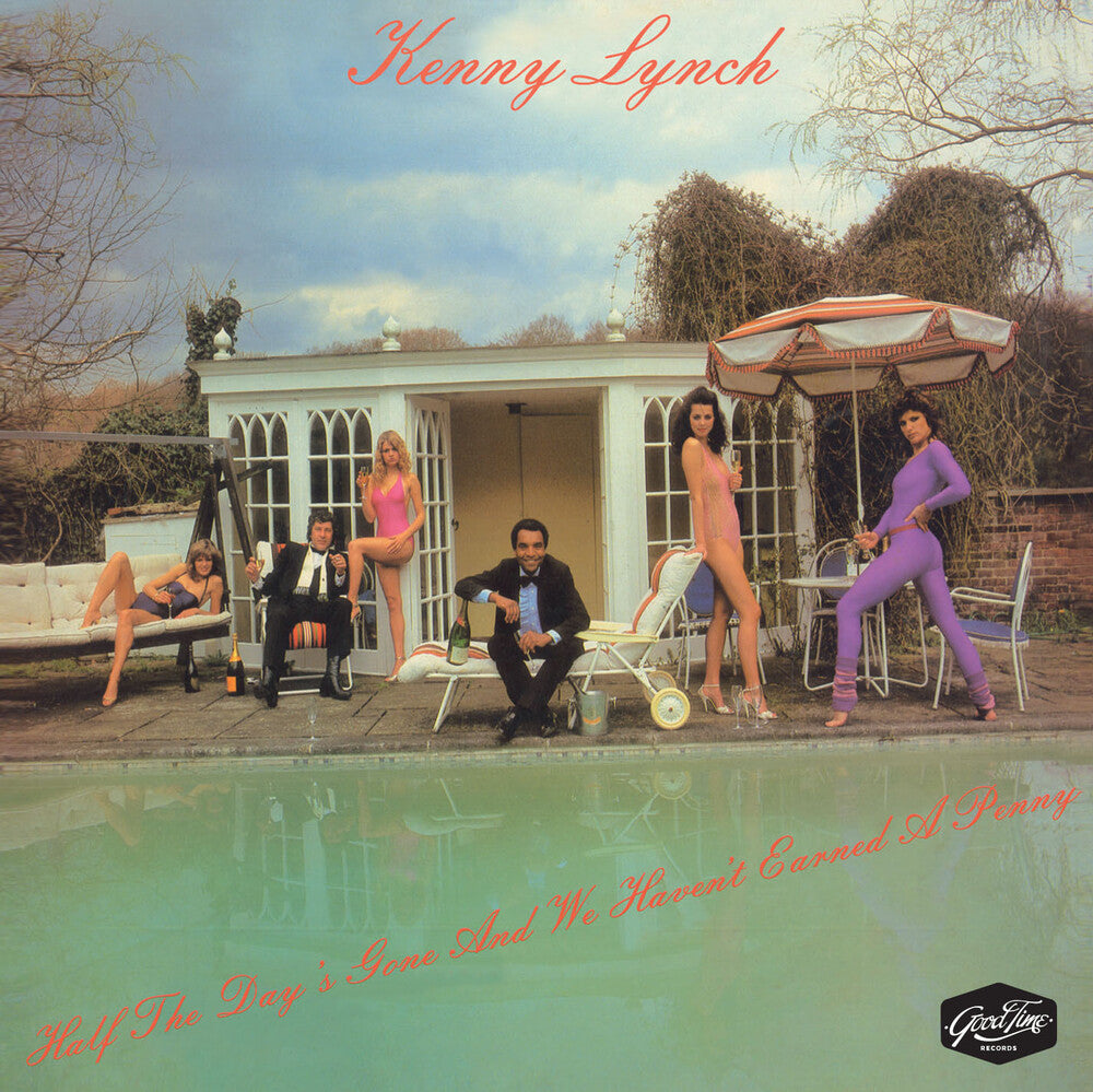 Kenny Lynch - Half The Day's Gone & We Haven't Earne'd A Penny [CD]