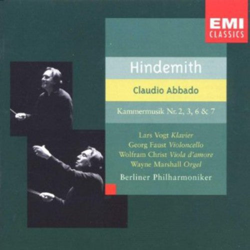 Hindemith / Vogt / Marshall / Faust / Bpo / Abbado - Chamber Music 2: Kammermusik 2 3 6 & 7 - Music CD