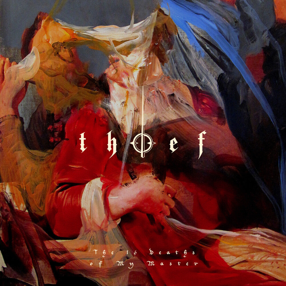 Thief - 16 Deaths Of My Master [Digipak]