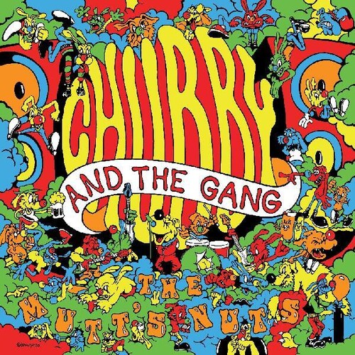 Chubby & The Gang - Mutt's Nuts - Vinyl Record