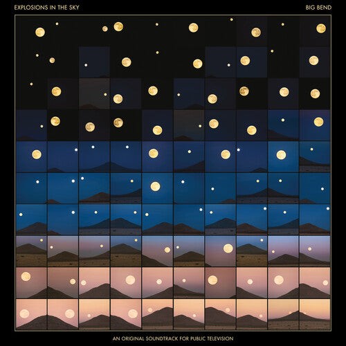 Explosions In The Sky - Big Bend (an Original Soundtrack For Public Tv) - Music CD