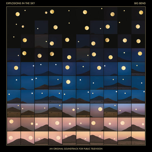 Explosions In The Sky - Big Bend (An Original Soundtrack for Public Television) [Blue Sky 2LP] Vinyl Record