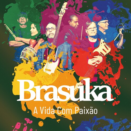Brasuka - Vida Com Paixao - Music CD