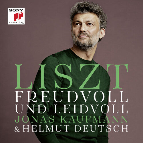 Liszt / Kaufmann - Freudvoll Und Leidvoll - Music CD