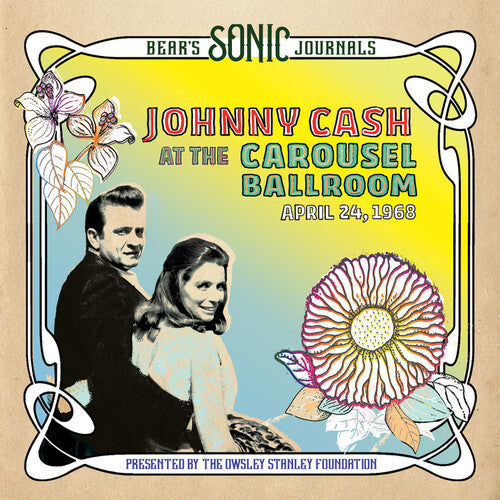 Cash,johnny - Bear's Sonic Journals: Carousel Ballroom 4/24/68 - Vinyl Record