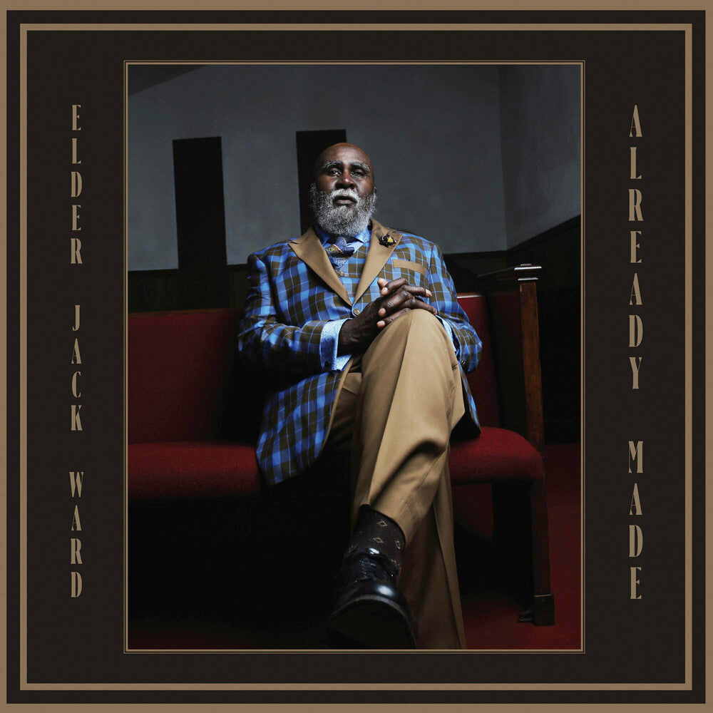 Elder Jack Ward - Already Made [LP] Vinyl Record