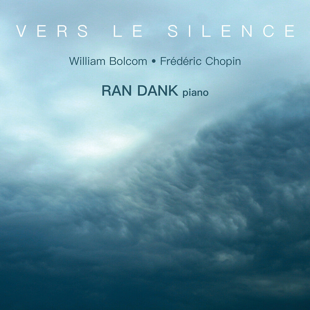 Bolcom / Dank - Vers Le Silence [CD]