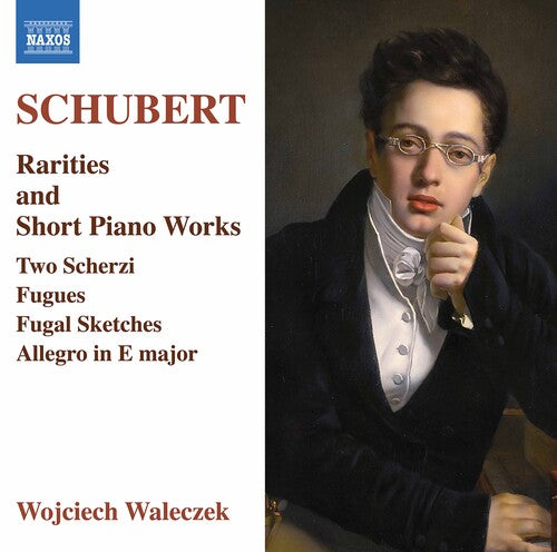 Schubert / Wojciech Waleczek - Rarities & Short Piano Works - Music CD