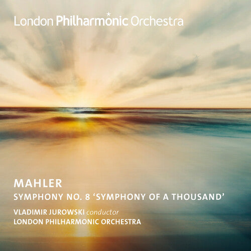 London Philharmonic Orchestra / Jurowski,vladimir - Mahler: Symphony No. 8 - Music CD