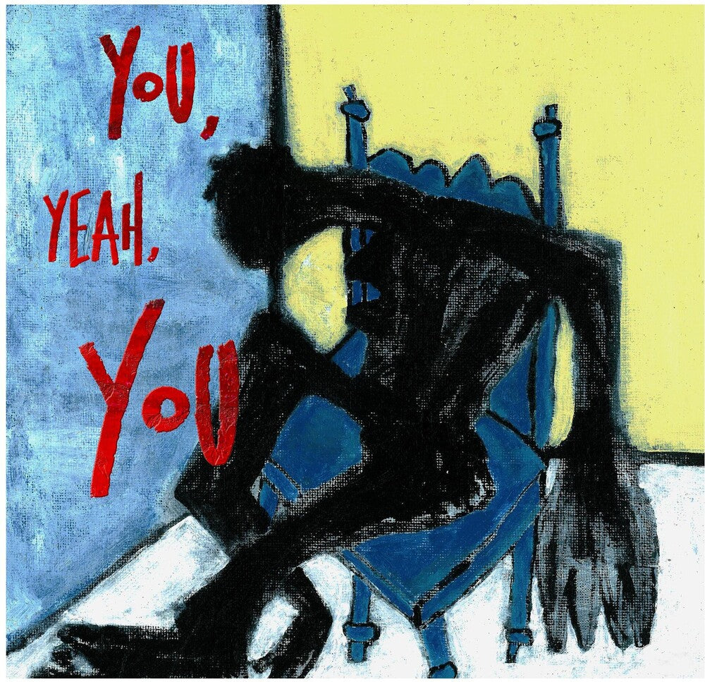 Tre Burt - You, Yeah, You Music CD
