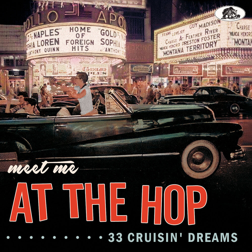 Meet Me At The Hop: 33 Cruisin' Dreams / Various - Meet Me At The Hop: 33 Cruisin' Dreams / Various Music CD