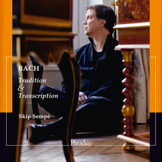 J Bach .S. / Skip Sempe - Tradition & Transcription [CD]