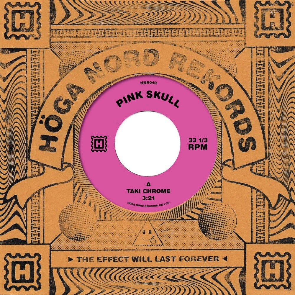 Pink Skull - Taki Chrome [7" Vinyl]