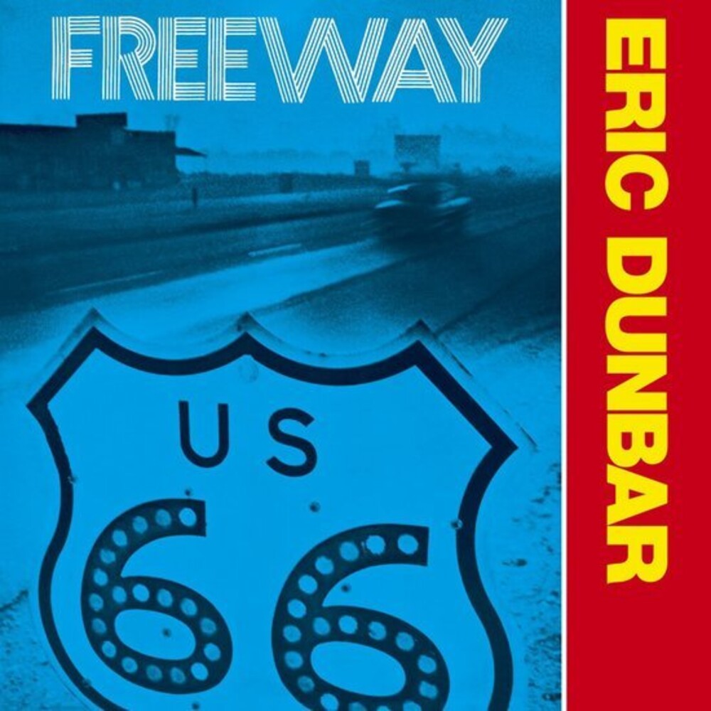 Eric Dunbar - Freeway [Remastered] Vinyl Record