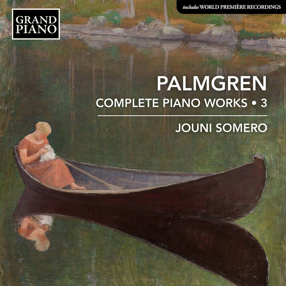 Palmgren / Somero - Complete Piano Works 3 [CD]