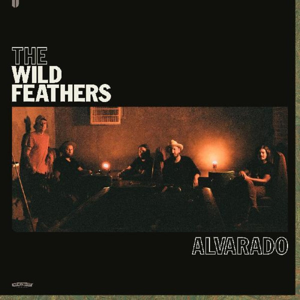 The Wild Feathers - Alvarado [LP] Vinyl Record
