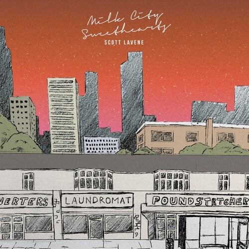 Lavene,scott - Milk City Sweethearts - Vinyl Record