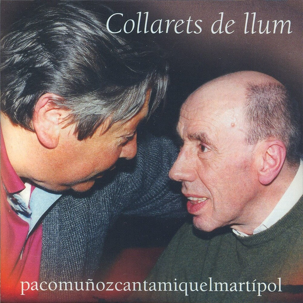 Paco Muñoz - Collarets De Llum (Canta Miiquel Mati I Pol) (Spa) [CD]