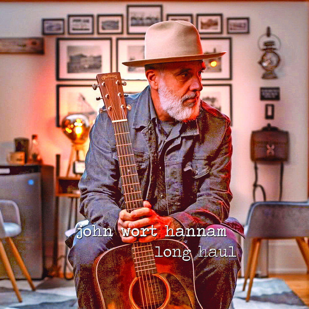 John Wort Hannam - Long Haul Music CD