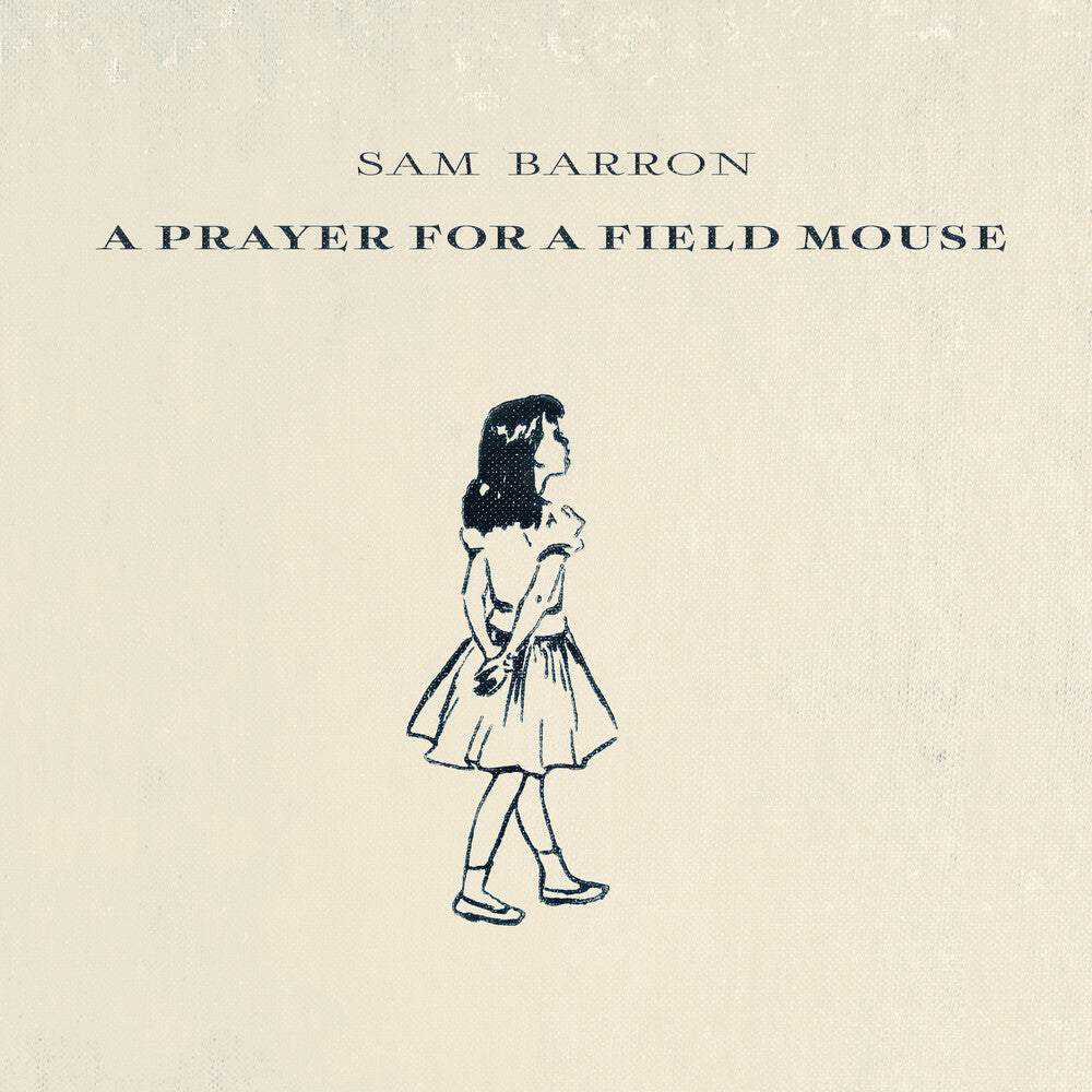 Sam Barron - Prayer For A Field Mouse Music CD