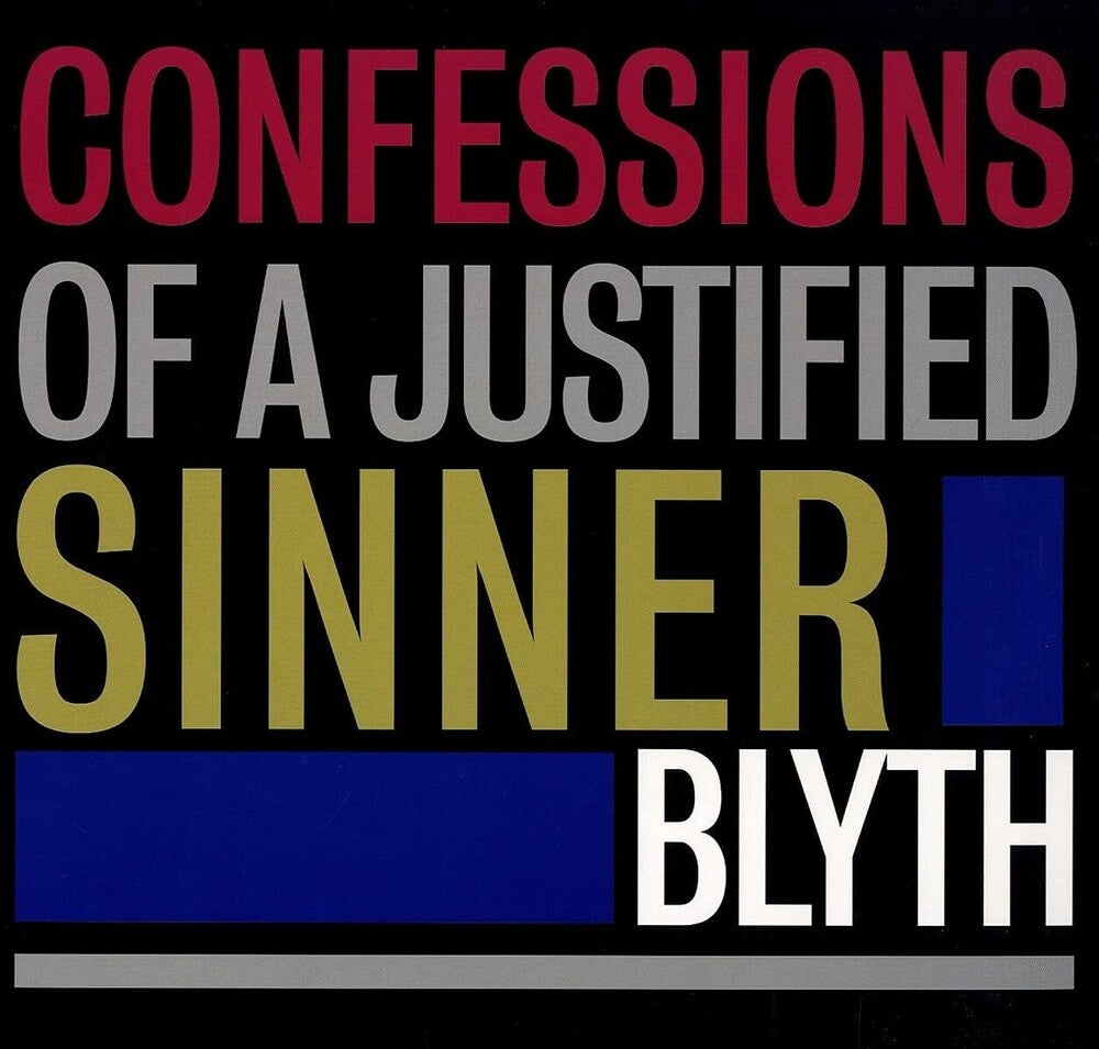 Blyth - Confessions Of A Justified Sinner (Uk) [LP] Vinyl Record