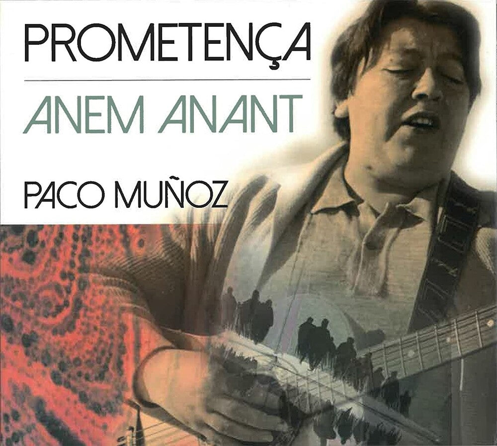 Paco Muñoz - Prometenca / Anem Anant (Spa) [CD]