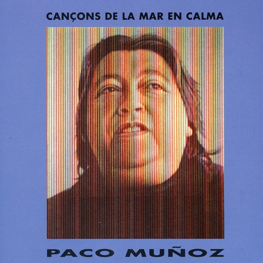 Paco Muñoz - Cancons De La Mar En Calma (Spa) [CD]