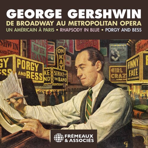 Gershwin - Broadway Au Metropolitan Opera - Music CD