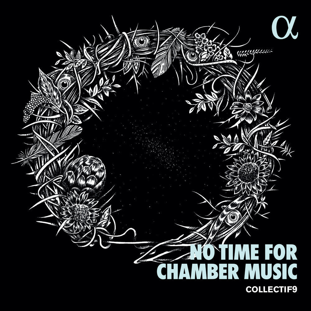 Mahler / Collectif9 - No Time For Chamber Music [CD]