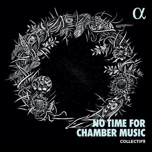 Mahler / Collectif9 - No Time For Chamber Music - Music CD
