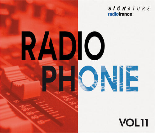 Radiophonie 11 / Various - Radiophonie 11 / Various - Music CD