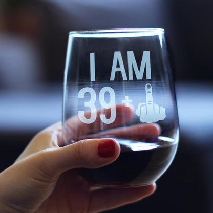 Bevvee - 39 + 1 - 40th Birthday Funny Stemless Wine Glass