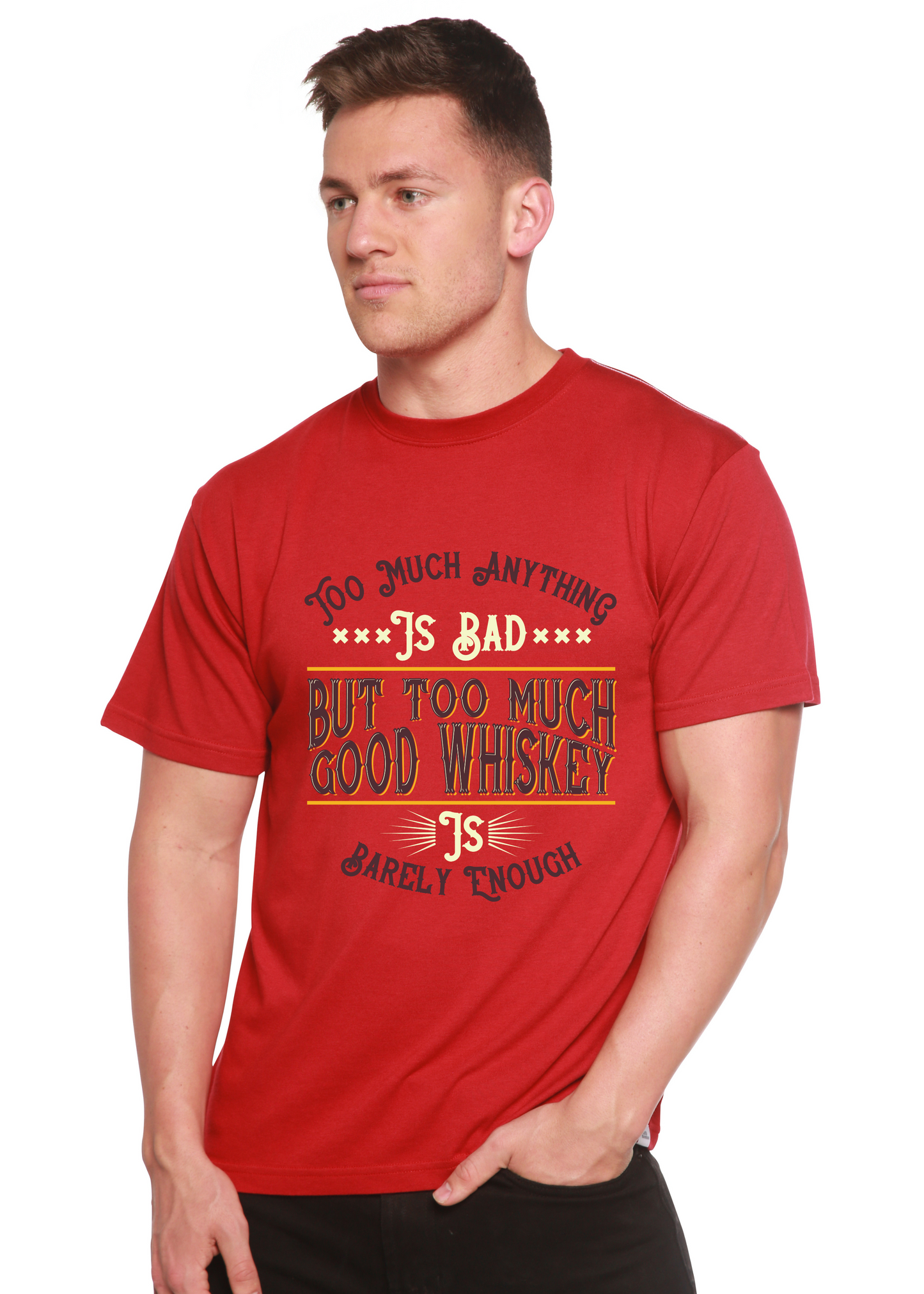 But Too Much Good Whiskey Men's Bamboo Viscose/Organic Cotton Short Sleeve Graphic T-Shirt