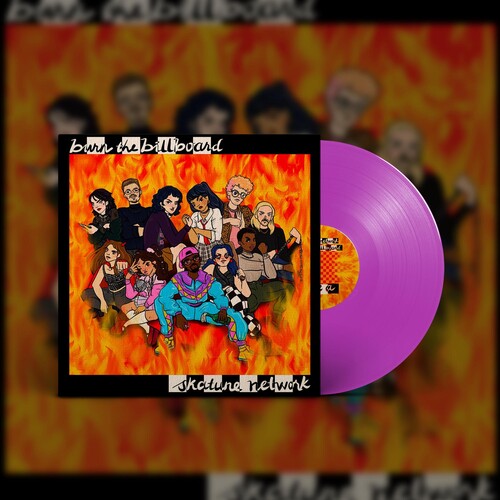 Skatune Network - Burn The Billboard - Vinyl Record