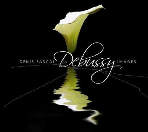 Pascal,denis - Debussy / Images - Music CD