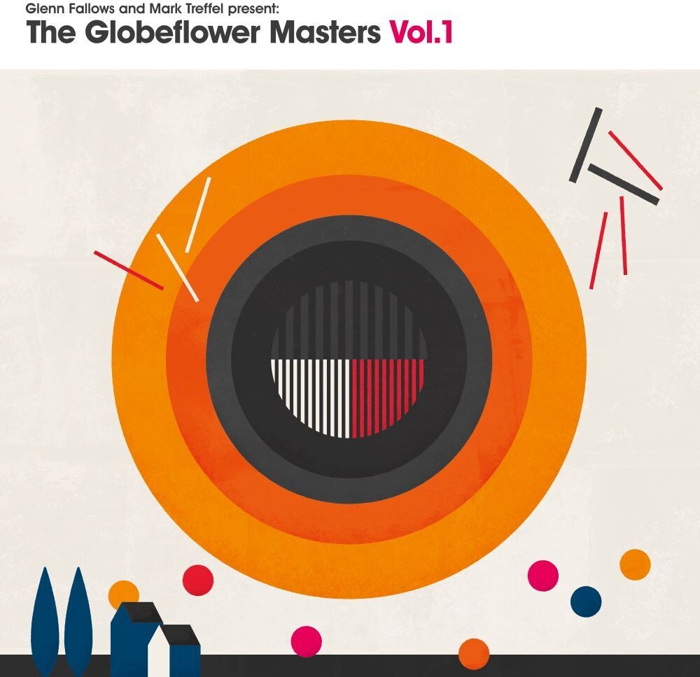 Glenn Fallows  / Mark Trefel Present - Globeflower Masters Vol. 1 [CD]