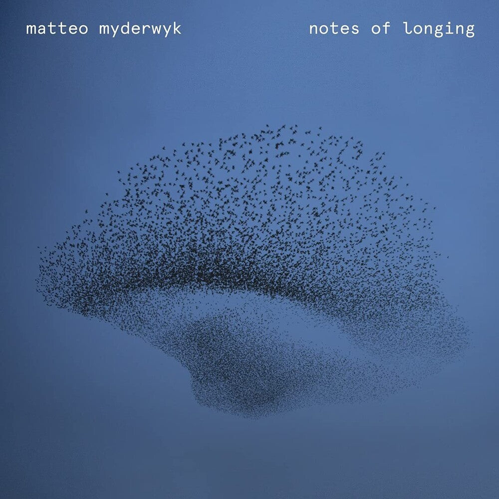 Matteo Myderwyk - Notes Of Longing [Digipak]