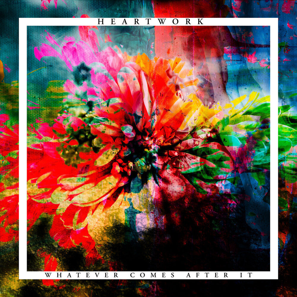 Heartwork - Whatever Comes After It (Uk) [CD]