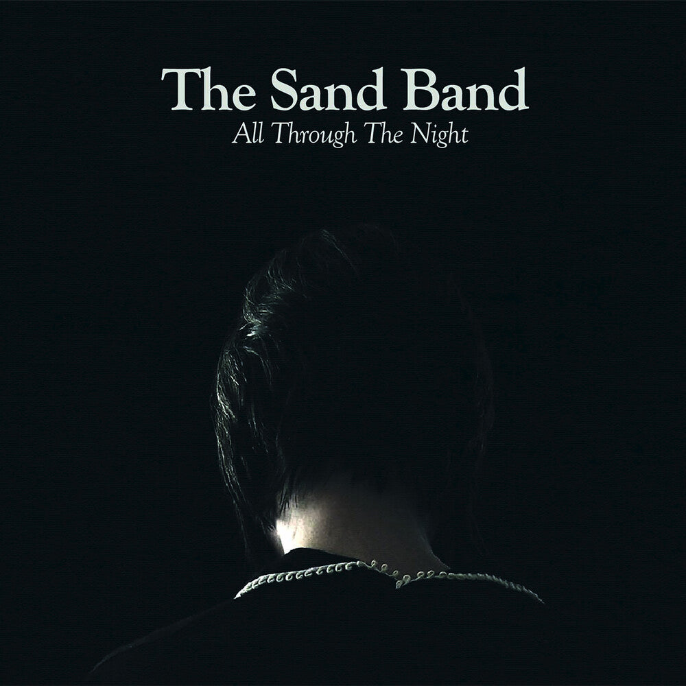 Sand Band - All Through The Night [LP] Vinyl Record