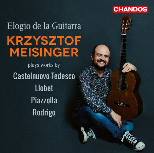 Castelnuovo-tedesco / Meisinger - Elogio De La Guitarra - Music CD