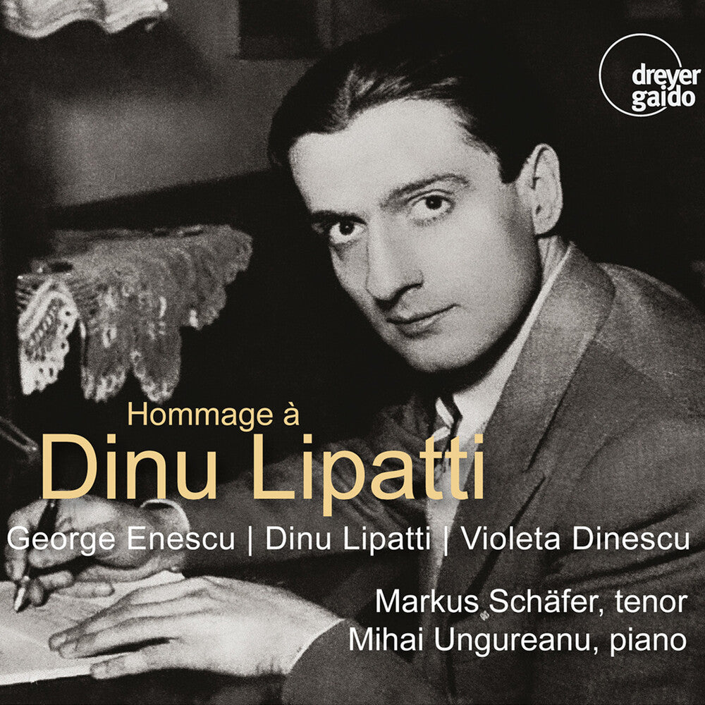 Dinescu / Schafer / Ungureanu - Hommage a Dinu Lipatti [CD]