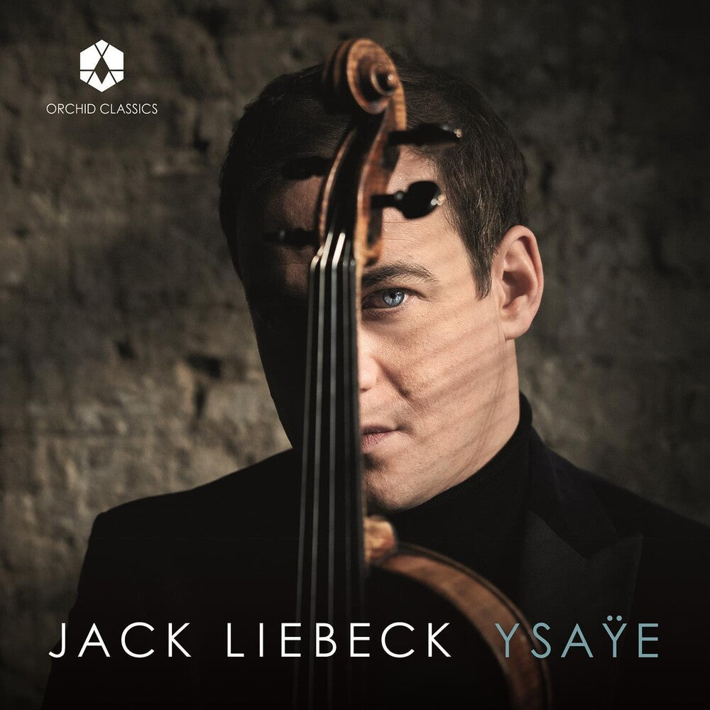 Ysaye / Liebeck - Six Sonatas for Solo Violin 27 Music CD