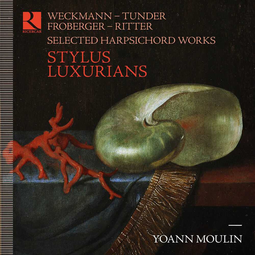 Weckmann / Moulin - Stylus Luxurians Music CD
