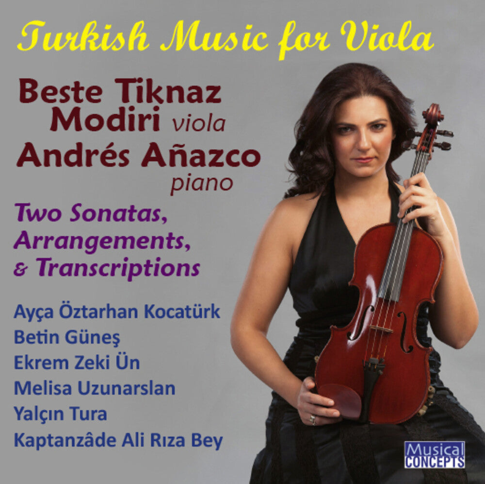Tiknaz Modiri, Beste / Anazco, Andres - Turkish Music for Viola & Piano (2 Sonatas Arrangement Folk-Song) Music CD