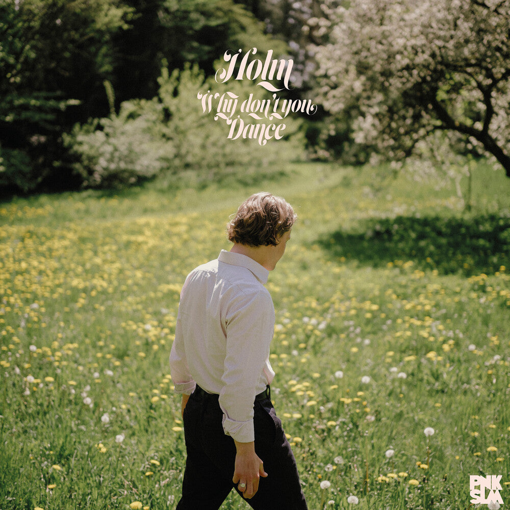 Holm - Why Don't You Dance [LP] Vinyl Record